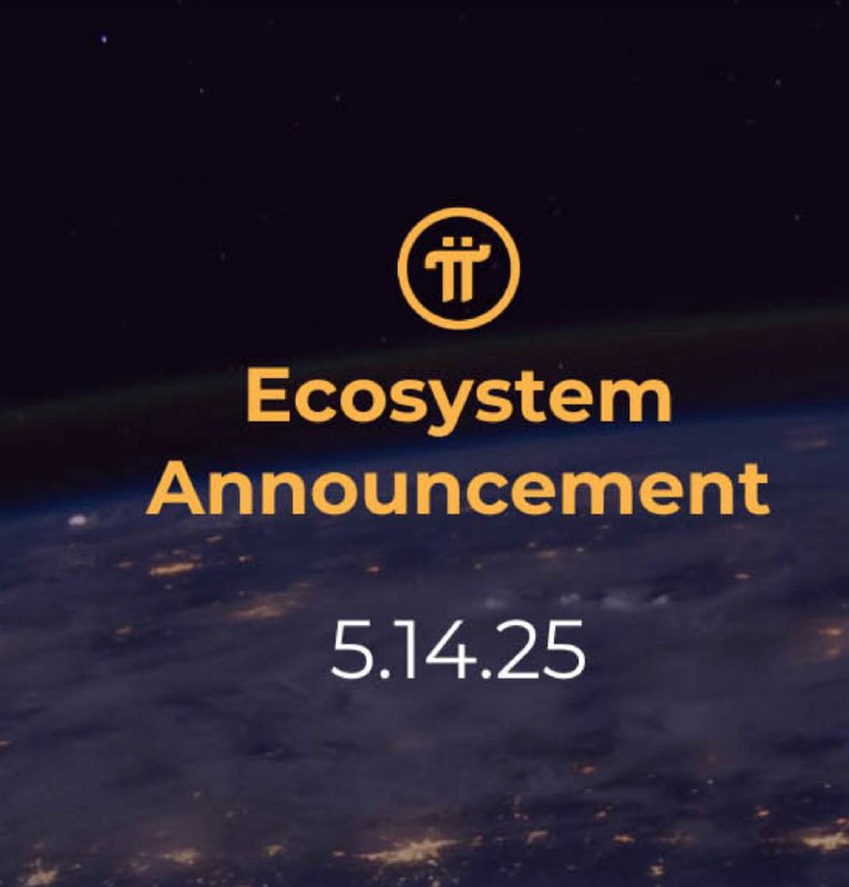 Pi生态系统公告将于5月14日发布